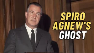 spiro agnew's ghost