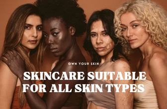 Skincare Products Suitable for All Skin Types: A Comprehensive Guide to Healthy and Radiant Skin